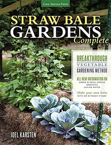 Straw Bale Garden Complete Book